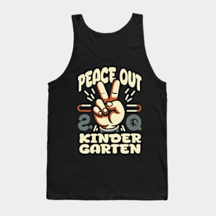 Kindergarten, Peace Out // Last Day Of School Tank Top